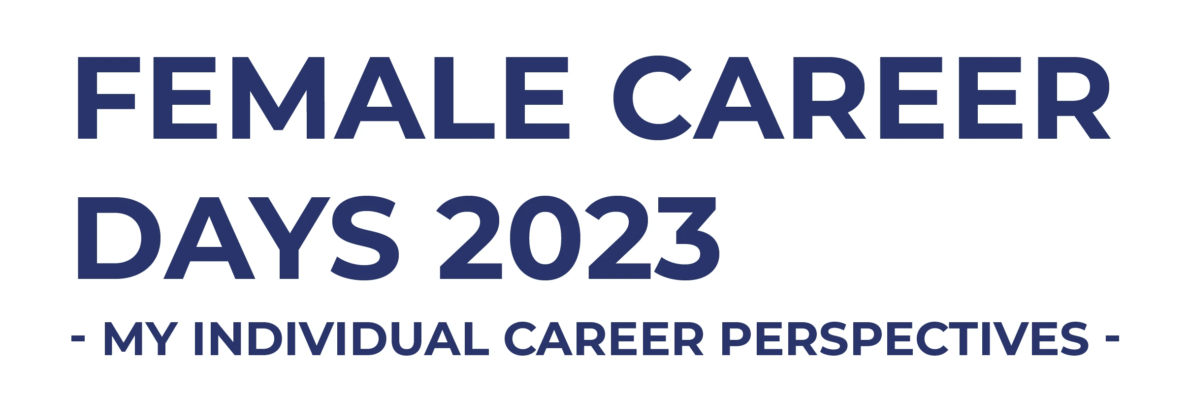 Last Chance! Register now! Female Career Days 2023